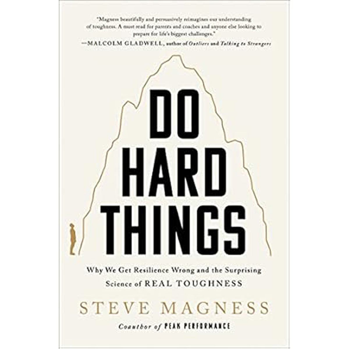Do Hard Things