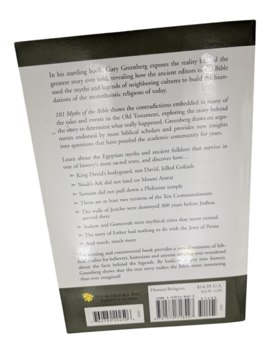 101 Myths of the Bible: How Ancient Scribes Invented Biblical History