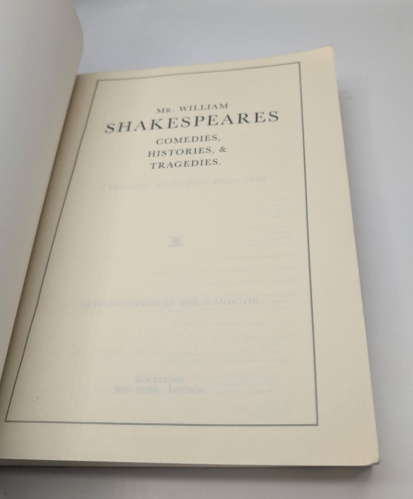 William Shakespeares Comedies Histories & Tragedies Facsimile of 1623 folio edn (1998)