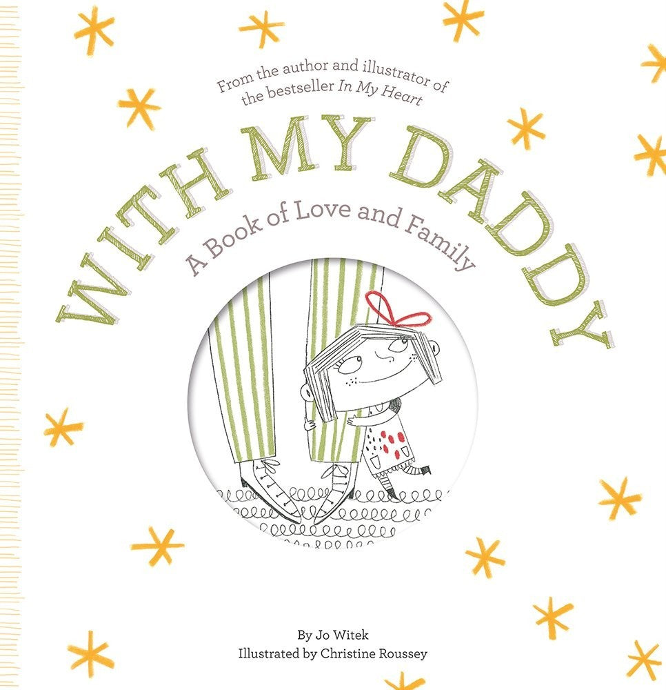 With My Daddy Children's Book Family Love Picture Book