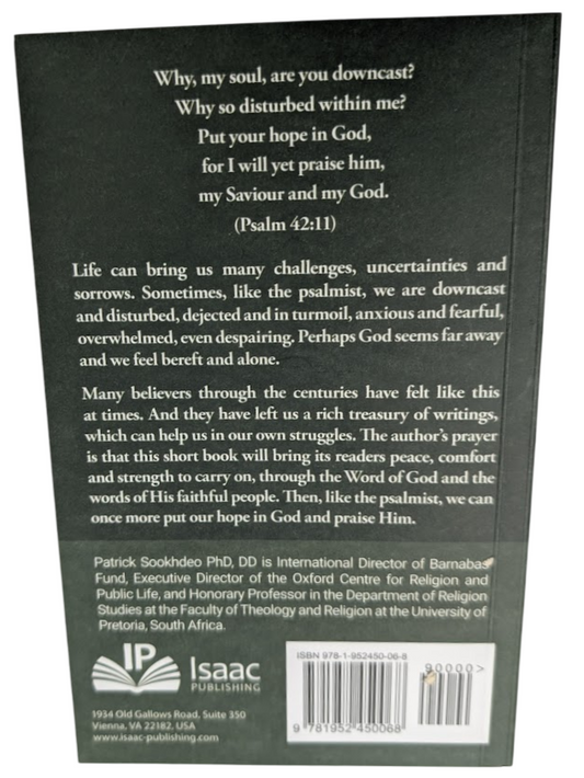 Lifting Up the Downcast Patrick Sookhdeo PB 2021 Christian Encouragement