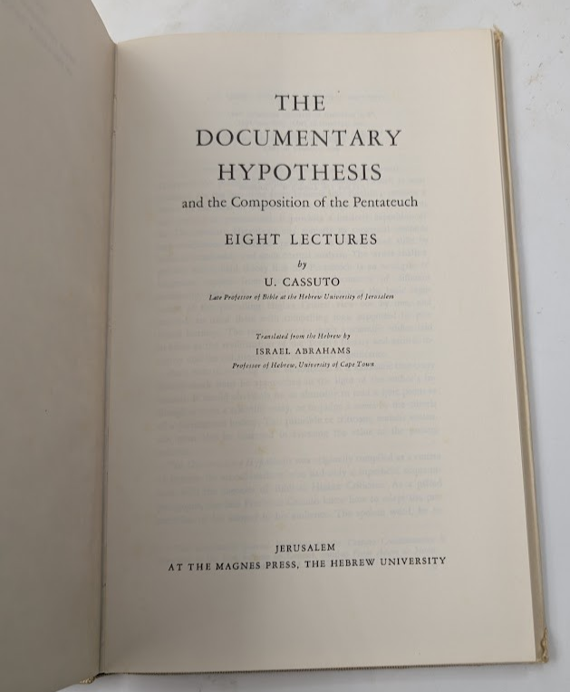 The Documentary Hypothesis: and the Composition of the Pentateuch Eight Lectures