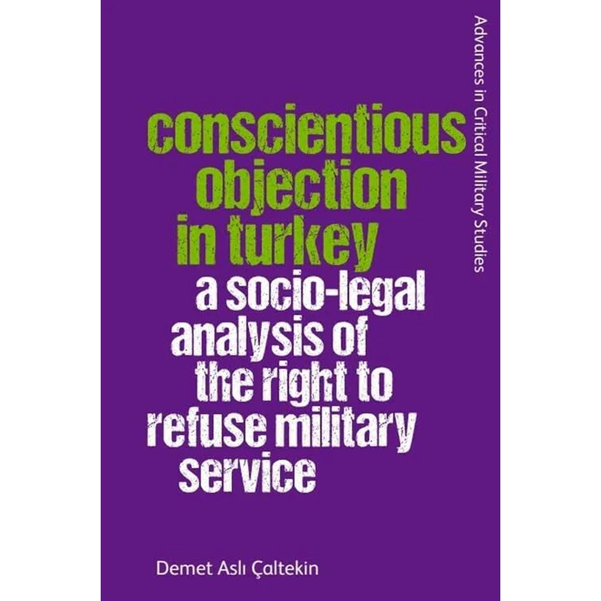 Conscientious Objection in Turkey Demet Asli Çaltekin HC 2022 Law Human Rights