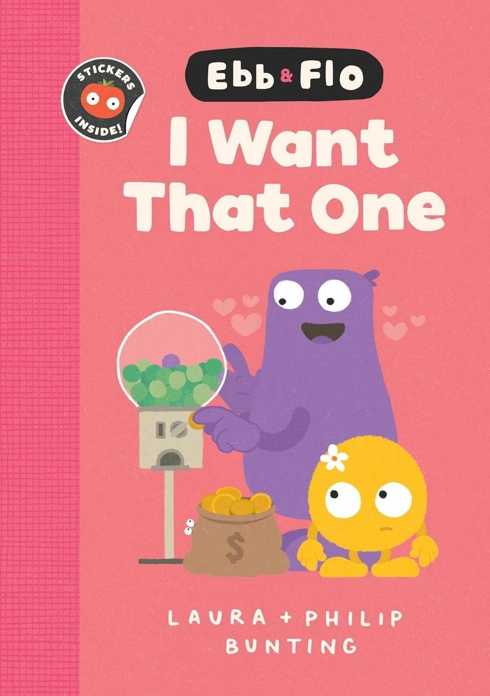 Ebb And Flo - I Want That One + Oopsy Daisy (2 Books) by Laura & Philip Bunting