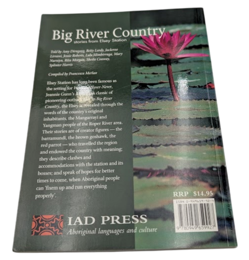 Big River Country : Stories from Elsey Station by Francesca Merlan (PB, 1996)