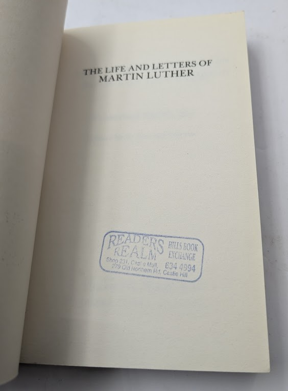 Life and Letters of Luther by Robert Backhouse & Richard G. Smith Paperback 1974