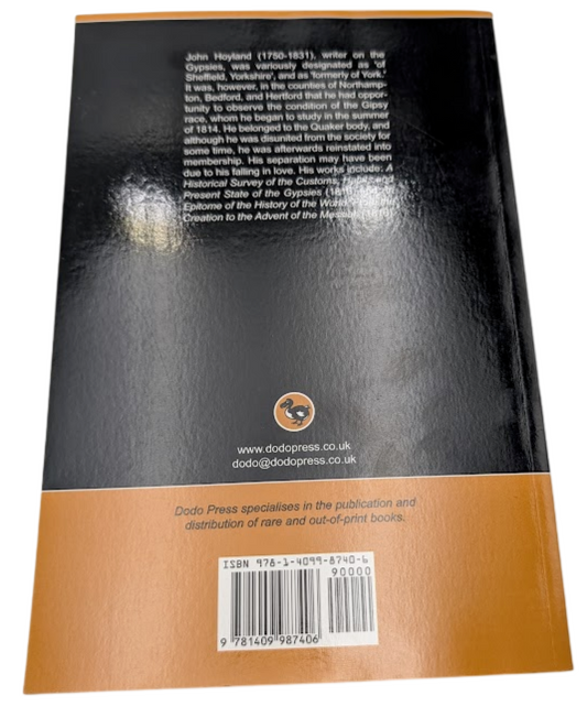 A Historical Survey of the Customs, Habits and Present State of the Gypsies PB