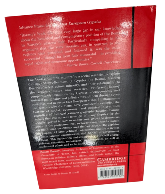 The East European Gypsies: Regime Change, Marginality, and Ethnopolitics PB 2001
