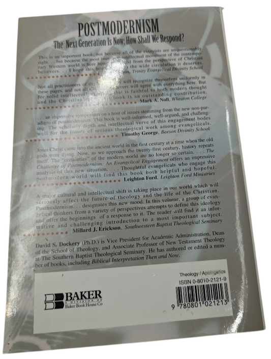 Challenge of Postmodernism An Evangelical Engagement David S. Dockery PB 1995