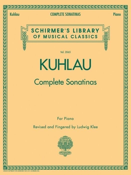 Kuhlau - Complete Sonatinas for Piano : Schirmer Library of Classics Volume 2065