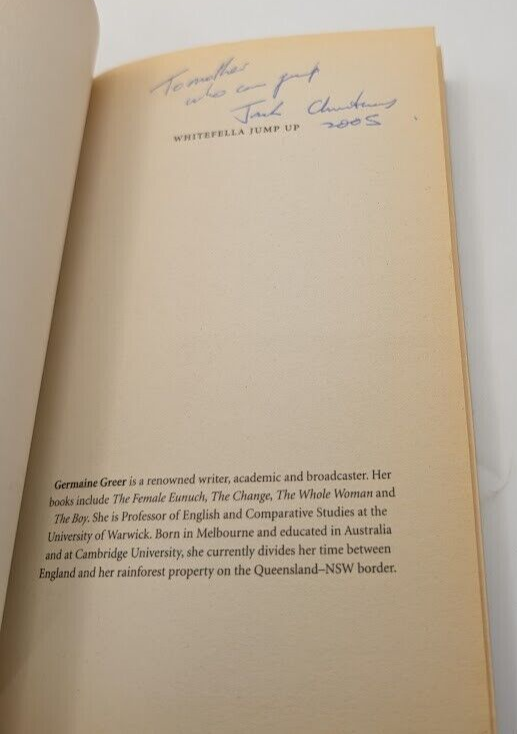 Whitefella Jump Up : The Shortest Way to Nationhood by Germaine Greer (PB, 2004)