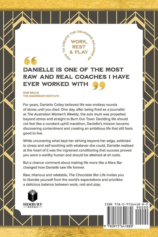 The Chocolate Bar Life Creating a delicious balance between work rest & play