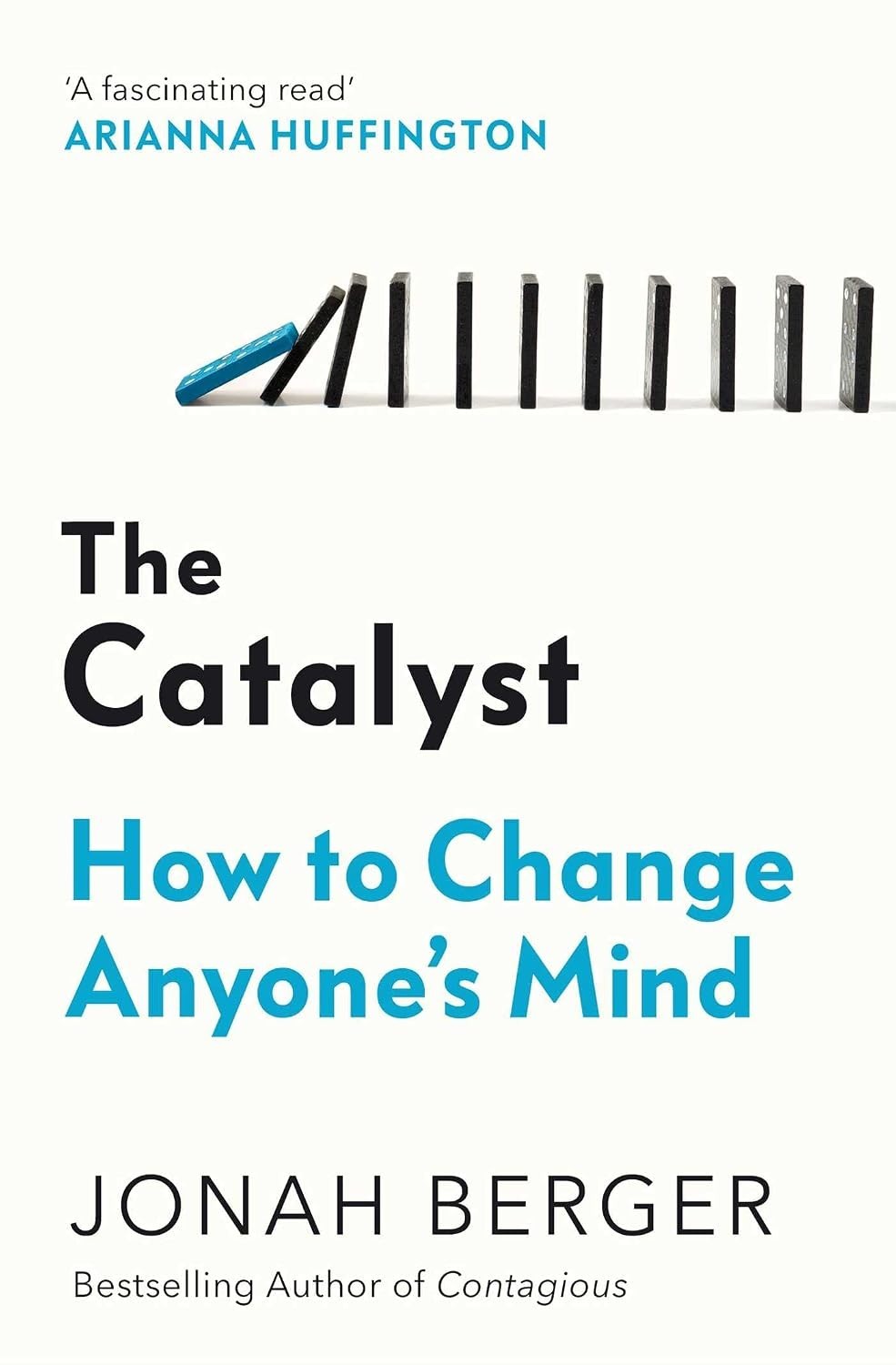 Catalyst - Change Behavior Persuasion Influence Marketing