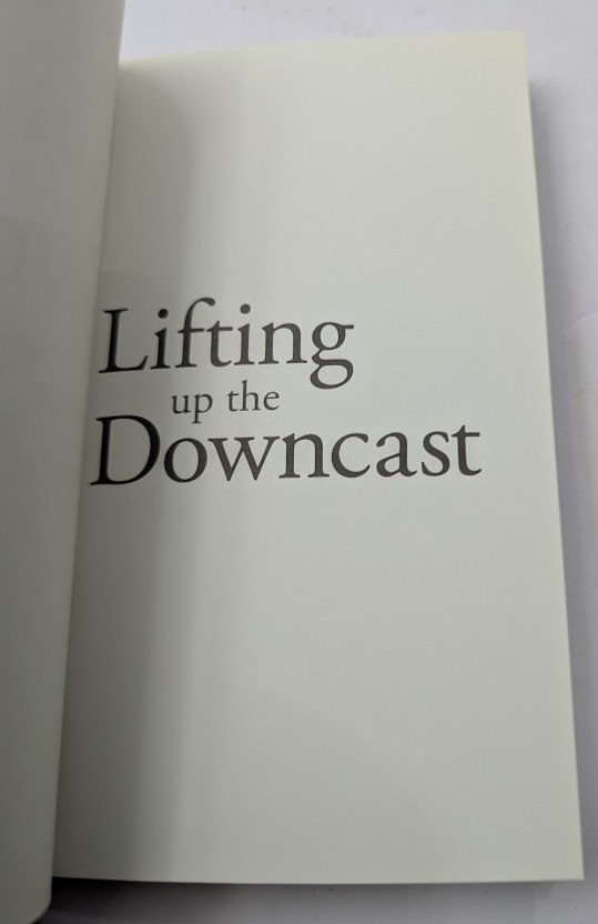Lifting Up the Downcast Patrick Sookhdeo PB 2021 Christian Encouragement
