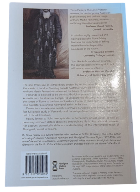 The Lone Protestor AM Fernando in Australia and Europe Fiona Paisley (PB, 2012)