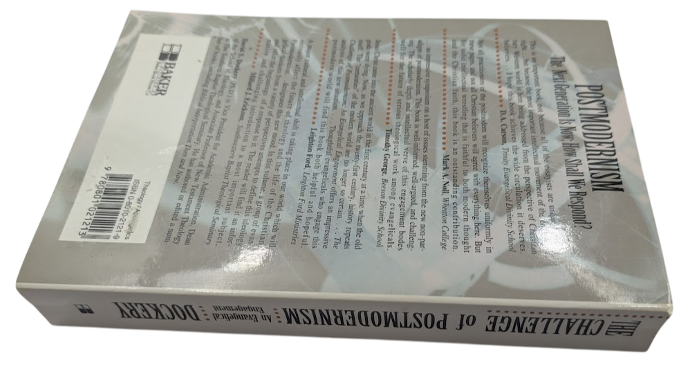 Challenge of Postmodernism An Evangelical Engagement David S. Dockery PB 1995