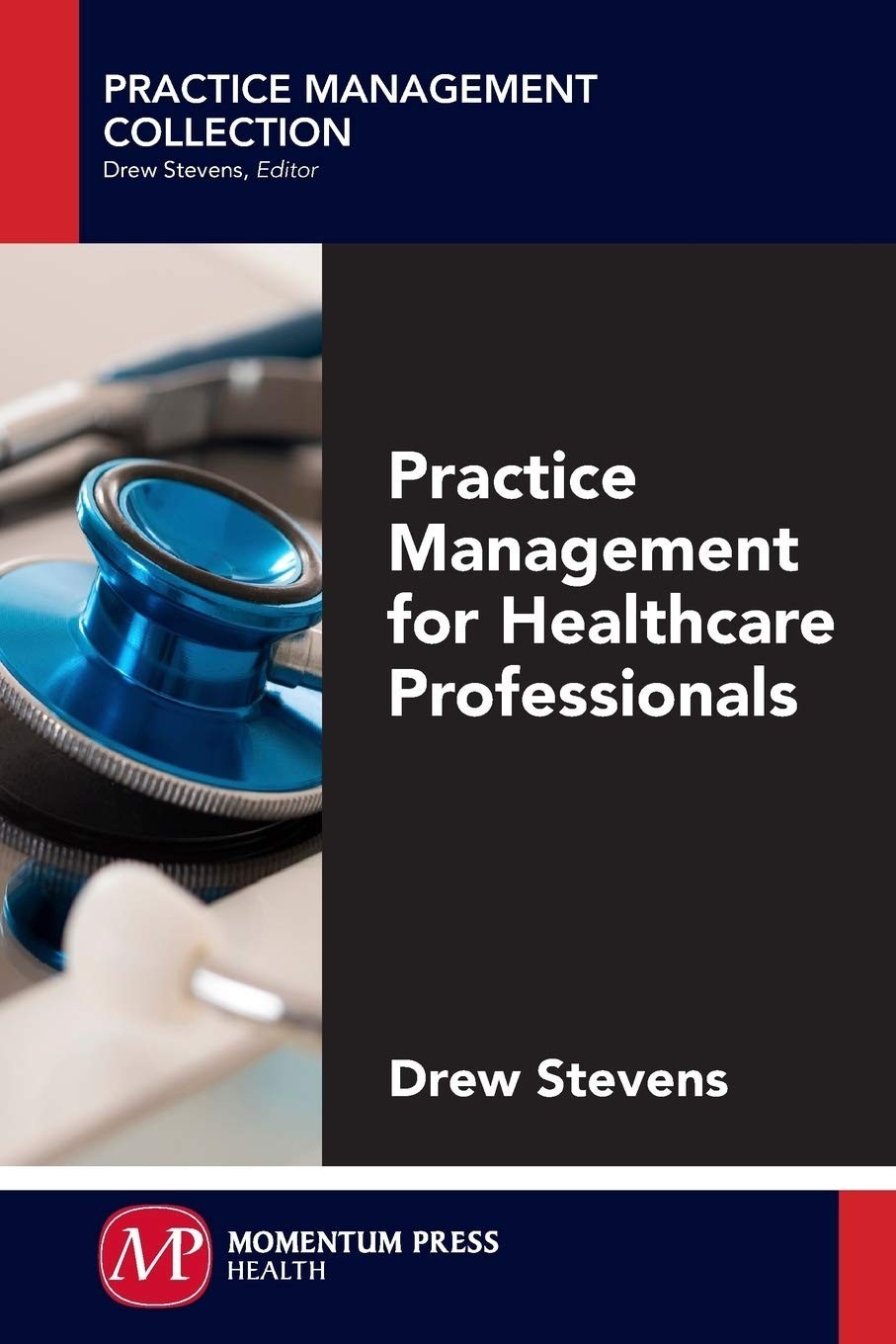 Practice Management For Healthcare Professionals