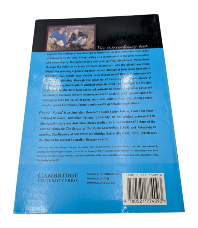 Belonging: Australians, Place and Aboriginal Ownership by Peter Read (PB 2000)