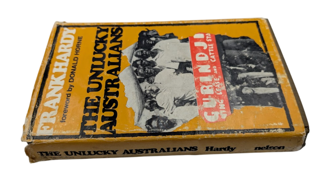 The Unlucky Australians by Frank Hardy W/ Dust Jacket (Hardcover, 1968)