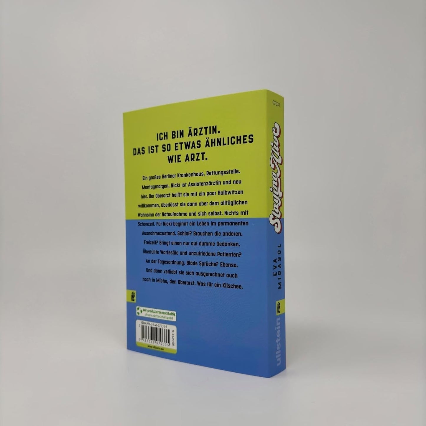 Staying Alive: Kein Arztroman by Eva Mirasol in GERMAN (Deutsch)