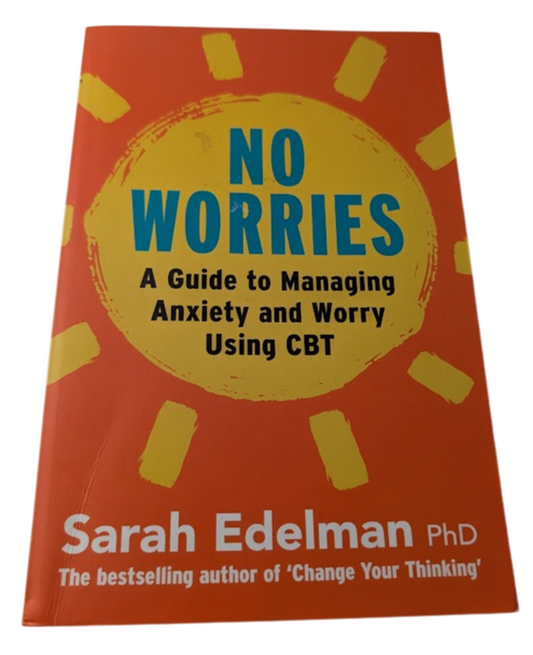 Sarah Edelman Two-Book Bundle: No Worries + Change Your Thinking - back cover