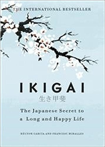Cover of Ikigai by Héctor García and Francesc Miralles
