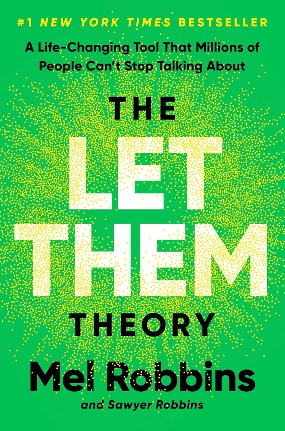 The Let Them Theory by Mel Robbins - 2025 Sensation