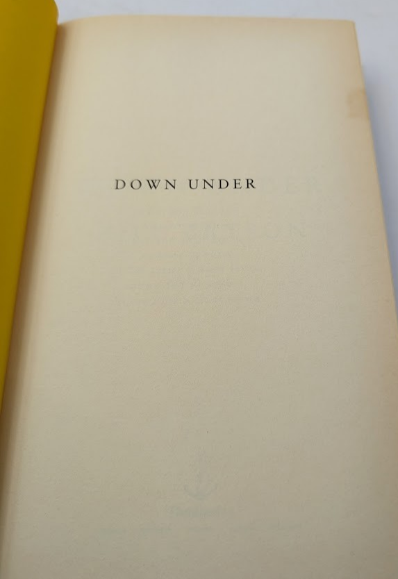 Down Under: Signed and Inscribed Copy - copy photograph 5