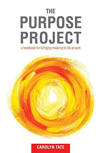 Cover of The Purpose Project by Carolyn Tate