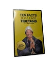 Ten Facts to Please Tibetans by Ben Holder - Travel Humor Tibet Culture Guide