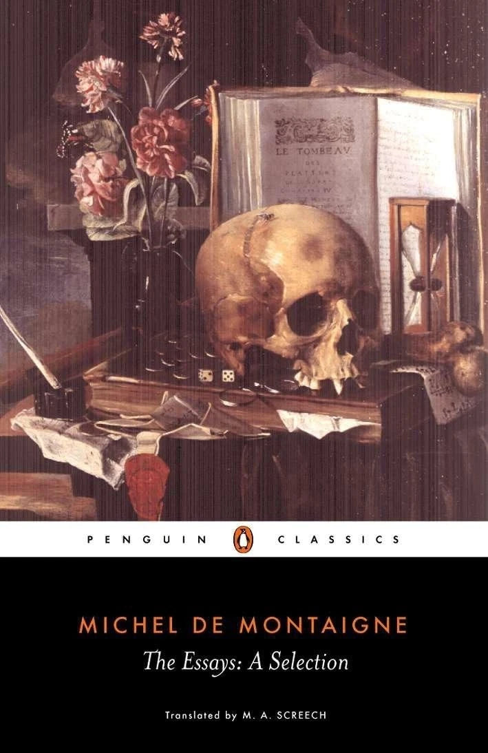 Essays A Selection by Michel de Montaigne