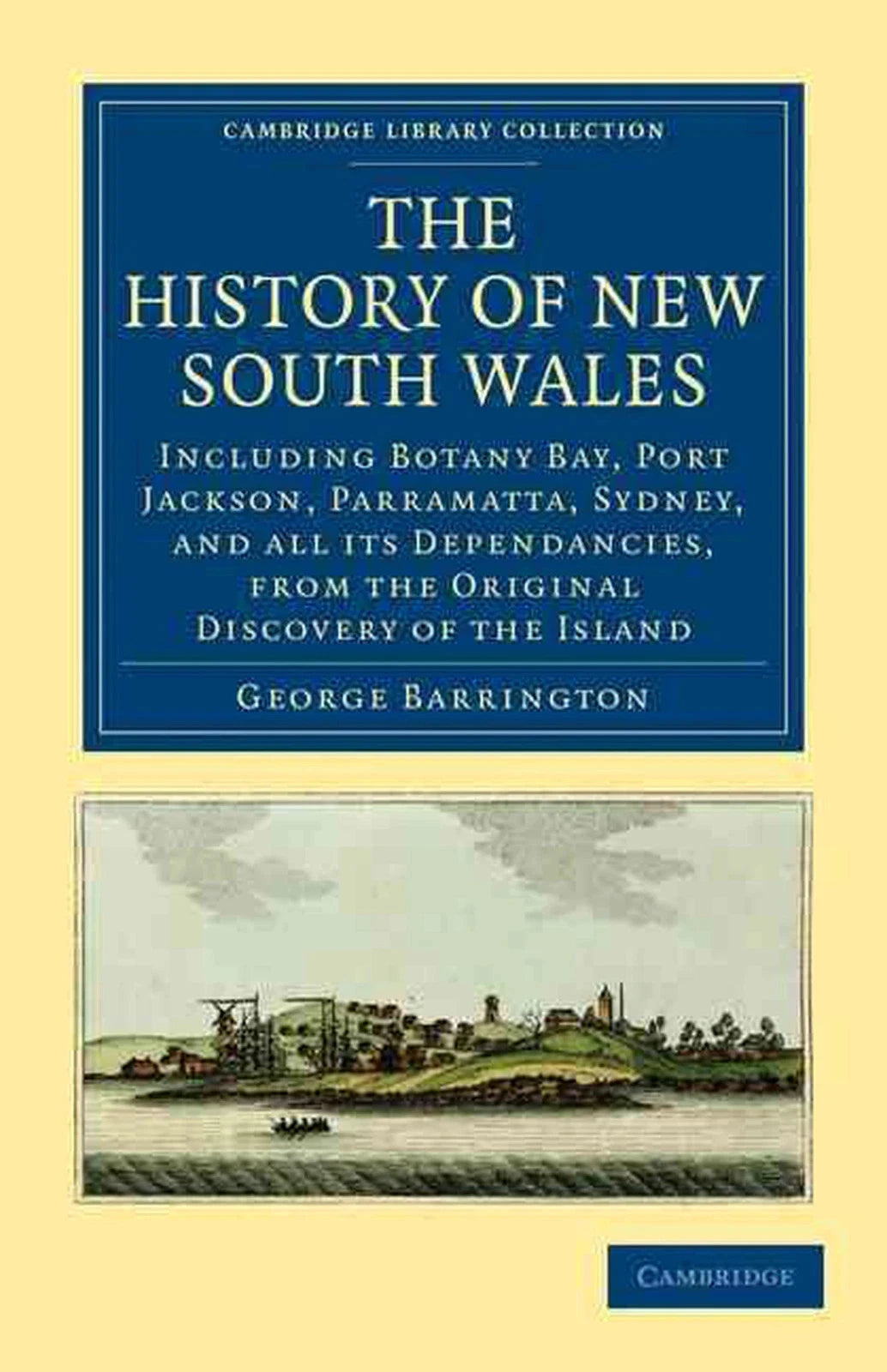 History of New South Wales - Cambridge Library Collection George Barrington