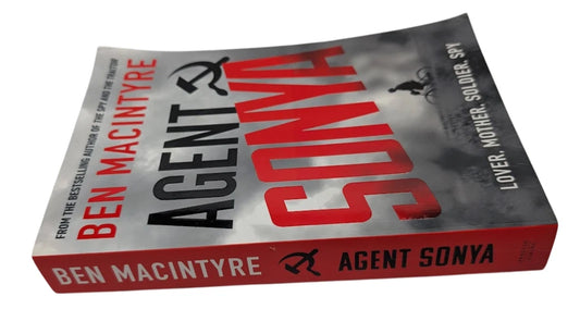 Agent Sonya by Ben Macintyre