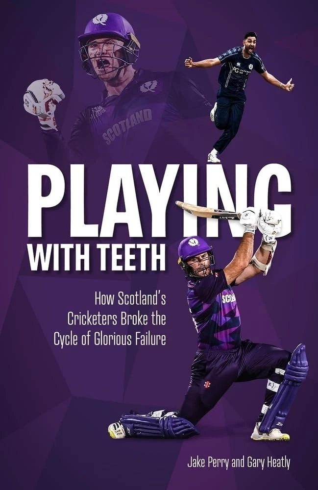 Playing with Teeth - Scotland Cricket