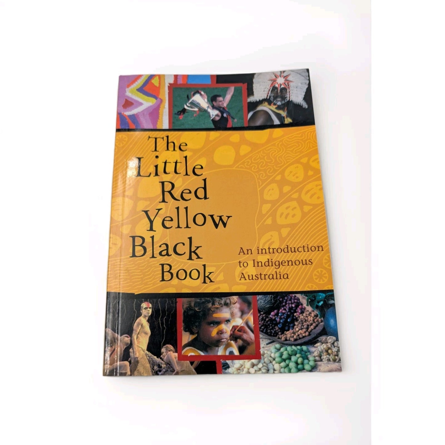 The Little Red Yellow Black Book Introduction to Indigenous Australia Paperback