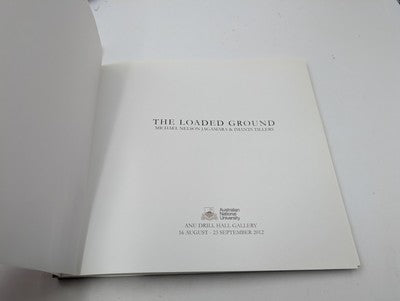 The Loaded Ground Imants Tillers Michael Jagamara Nelson  Art Catalogue