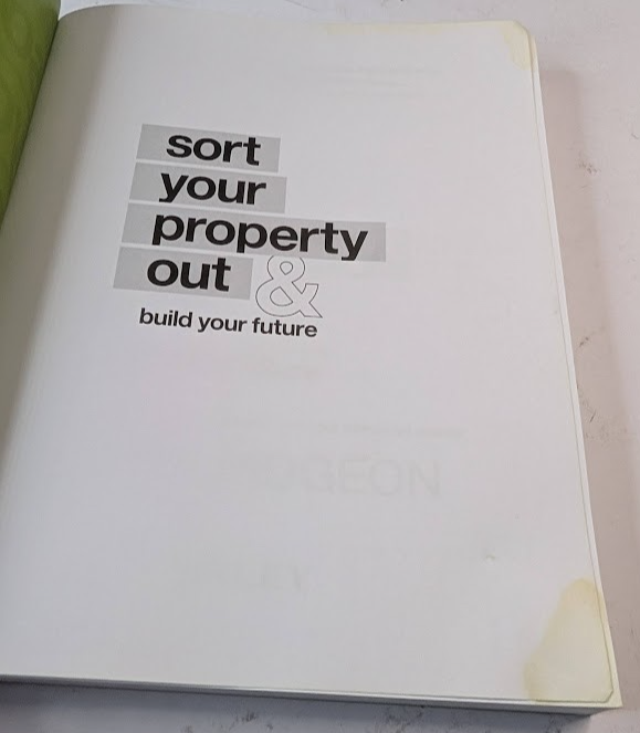 Sort Your Property Out: Build Your Future, photograph 5