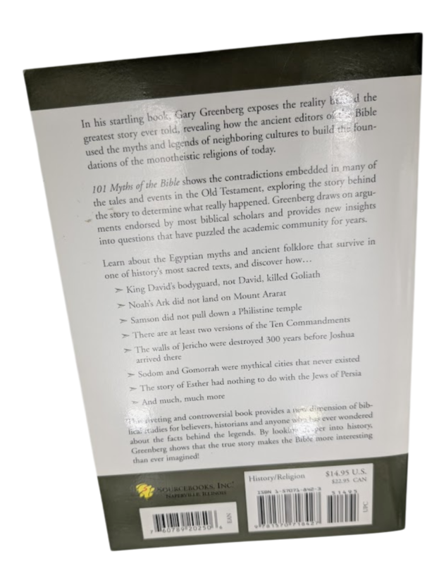 101 Myths of the Bible: How Ancient Scribes Invented Biblical History