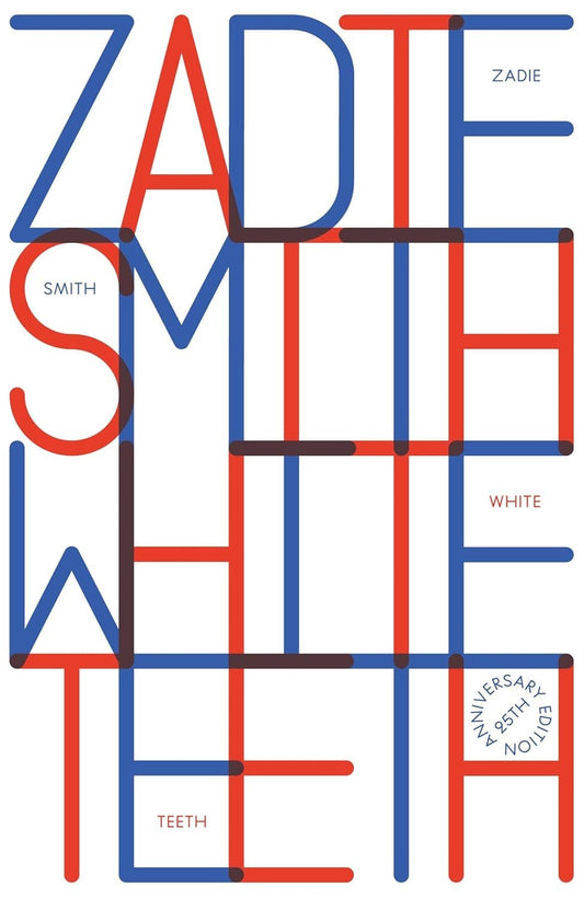 White Teeth by Zadie Smith  Literature