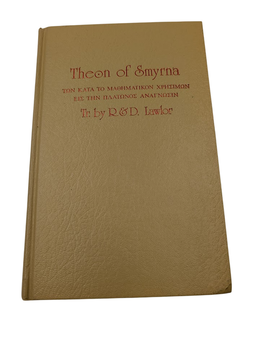 Theon of Smyrna: Mathematics Useful for Understanding Plato or Pythagorean maths