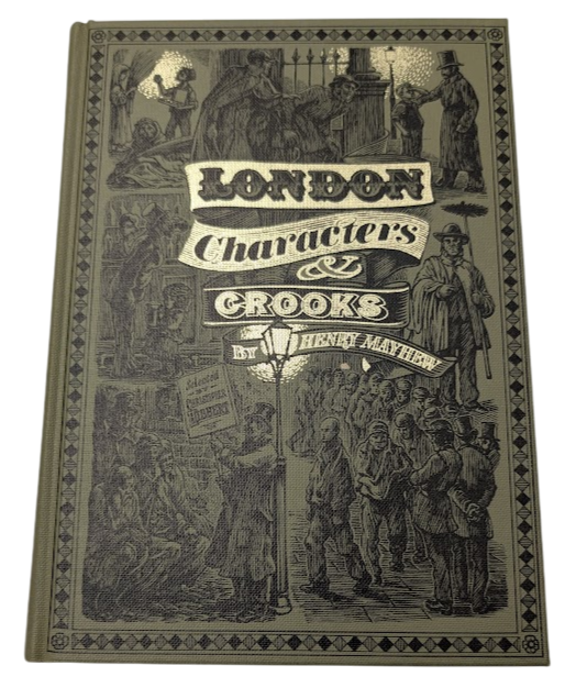 London Characters and Crooks Henry Mayhew Folio Society w/ case (Hardcover 1996)