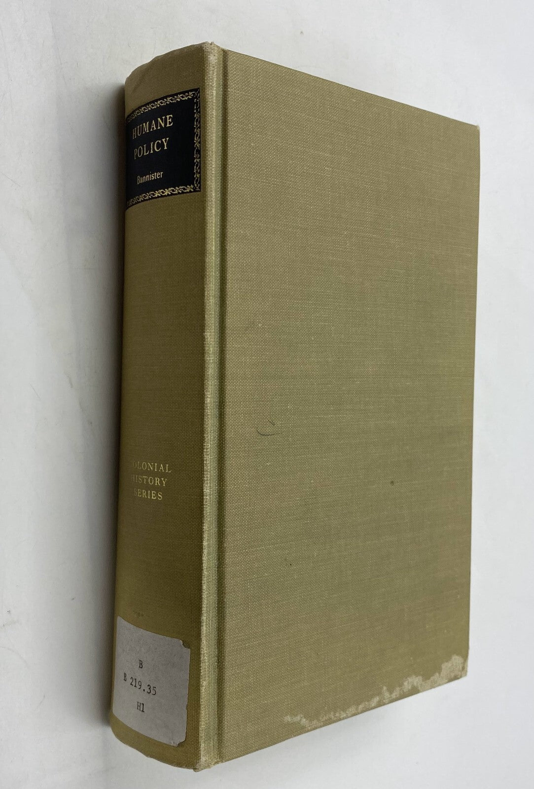 Humane Policy Or Justice to the Aborigines of New Settlements 1968 printing