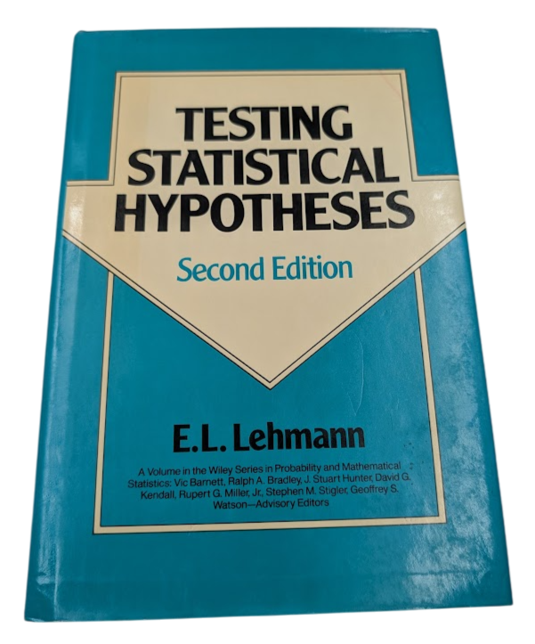 Testing Statistical Hypotheses by E.L. Lehmann HC 1986