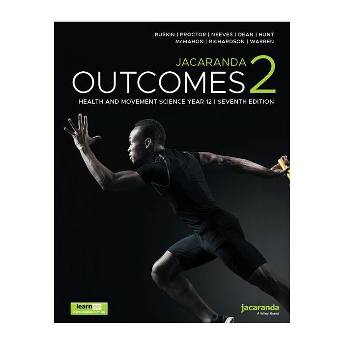 Jacaranda Outc 2 Health & Movement Sci Y12 7E Ruskin PB 2025 Study Guide Text