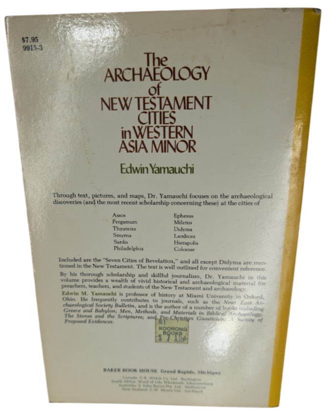 Archaeology of New Testament Cities in Western Asia Minor Baker Biblical