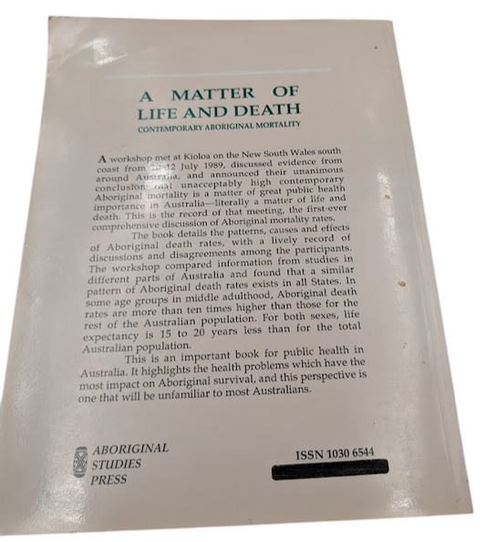 A Matter of Life and Death: Contemporary Aboriginal Mortality
