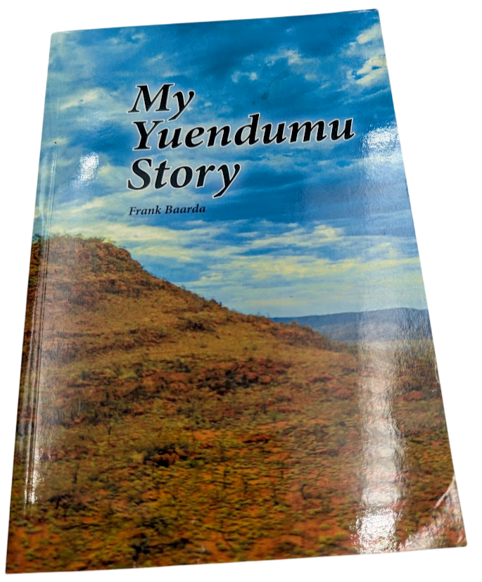 My Yuendumu Story  - Indigenous History Memoir