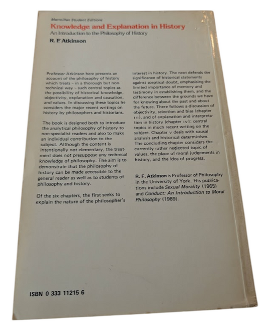 Knowledge and Explanation in History by R. F. Atkinson – actual book photo