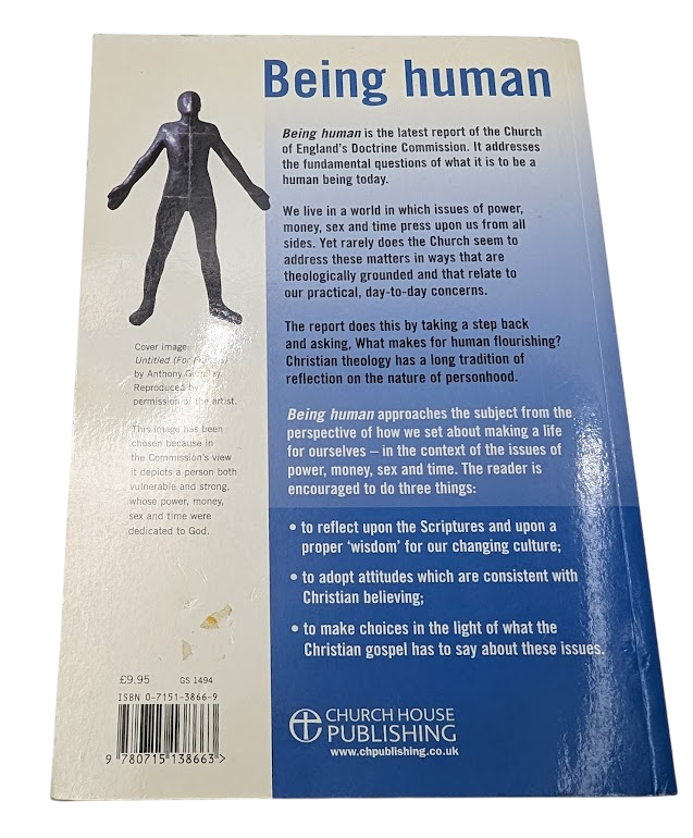 Being Human Power Money Sex and Time Doctrine Commission Church of England