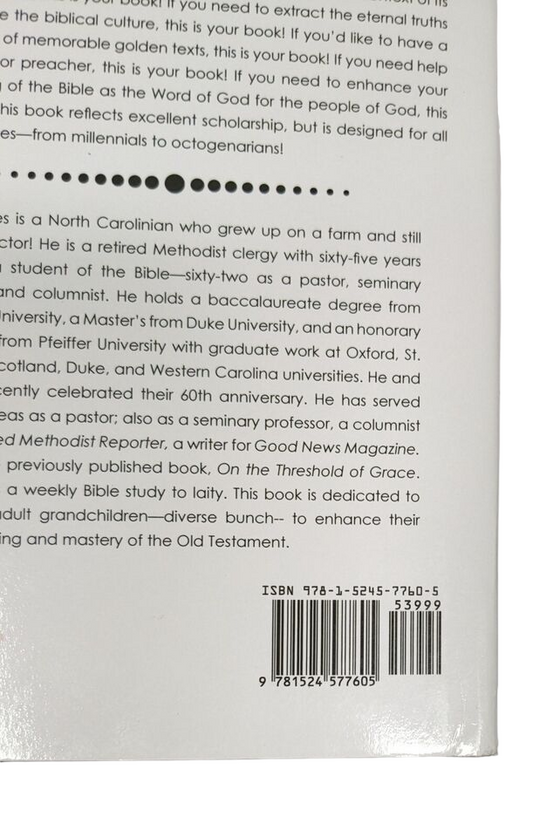 Reading the Bible Again & Seeing It for the First Time Volume I: Old Testament